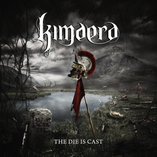 Kimaera : The Die Is Cast